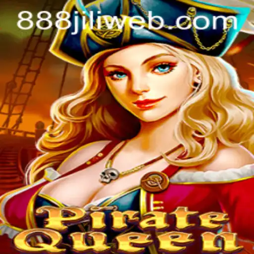 PirateQueen: A New Adventure Awaits with 888JILI.COM
