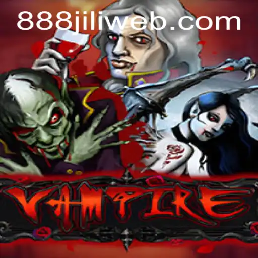 Explore the Thrilling World of Vampire at 888JILI.COM